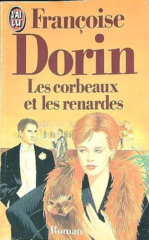 Seller image for Les Corbeaux et les renardes for sale by Librodifaccia