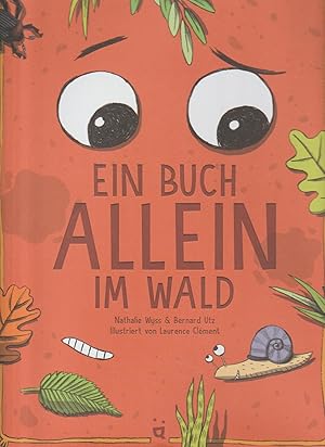 Imagen del vendedor de Ein Buch allein im Wald a la venta por Falkensteiner