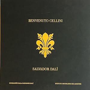 Vita di Benvenuto Cellini illustrata da Salvador Dalì