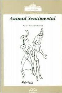 Seller image for ANIMAL SENTIMENTAL for sale by CENTRAL LIBRERA REAL FERROL