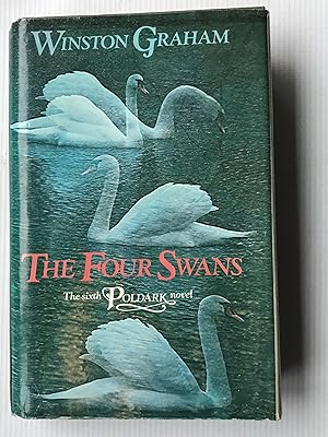 Seller image for The Four Swans: A Novel of Cornwall, 1795-1797 (Poldark 6) for sale by Beach Hut Books