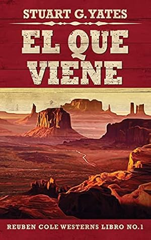 Seller image for El Que Viene (Reuben Cole) (Spanish Edition) for sale by Redux Books