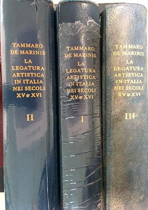 La legatura artistica in Italia nei secoli XV e XVI. 3 Volumi