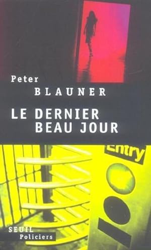 Seller image for Le dernier beau jour for sale by Chapitre.com : livres et presse ancienne
