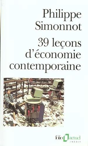 39 leçons d'économie contemporaine