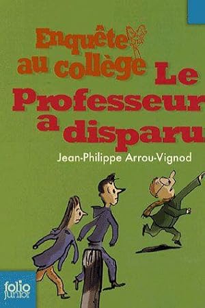 Seller image for enqute au collge Tome 1 : le professeur a disparu for sale by Chapitre.com : livres et presse ancienne