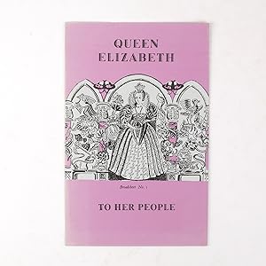 QUEEN ELIZABETH TO HER PEOPLE