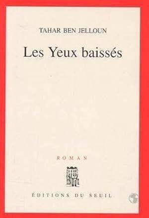 Immagine del venditore per les yeux baisses venduto da Chapitre.com : livres et presse ancienne