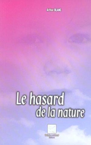 Le hasard de la nature