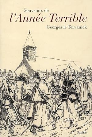 Imagen del vendedor de Souvenirs de l'anne terrible, 1870-1871 a la venta por Chapitre.com : livres et presse ancienne