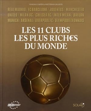 Les 11 clubs les plus riches du monde