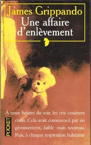 Image du vendeur pour Une affaire d'enlvement mis en vente par Chapitre.com : livres et presse ancienne