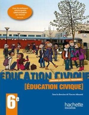 Image du vendeur pour Education civique, 6e mis en vente par Chapitre.com : livres et presse ancienne