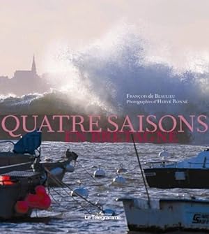 Image du vendeur pour Quatre saisons en Bretagne mis en vente par Chapitre.com : livres et presse ancienne