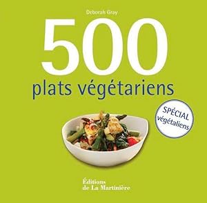 Image du vendeur pour 500 plats vgtariens ; spcial vgtaliens mis en vente par Chapitre.com : livres et presse ancienne