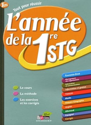 Seller image for l'annee de la 1ere stg for sale by Chapitre.com : livres et presse ancienne