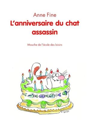 Bild des Verkufers fr L'anniversaire du chat assassin zum Verkauf von Chapitre.com : livres et presse ancienne