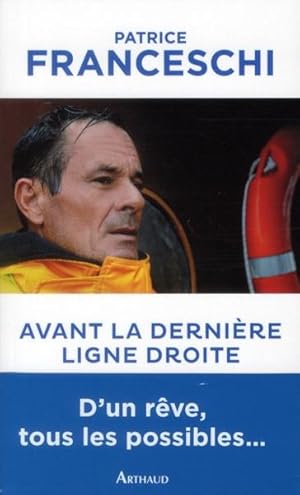 avant la dernière ligne droite