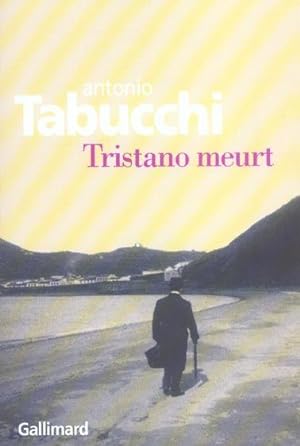 Image du vendeur pour Tristano meurt mis en vente par Chapitre.com : livres et presse ancienne