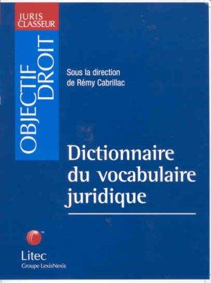 Seller image for Dictionnaire du vocabulaire juridique for sale by Chapitre.com : livres et presse ancienne
