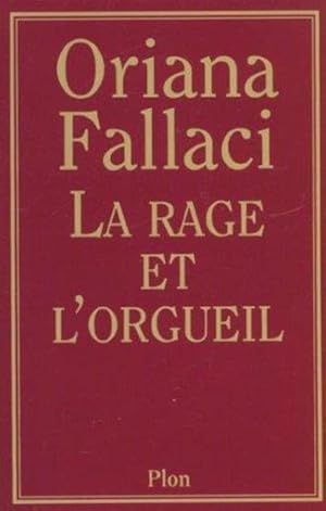 La rage et l'orgueil