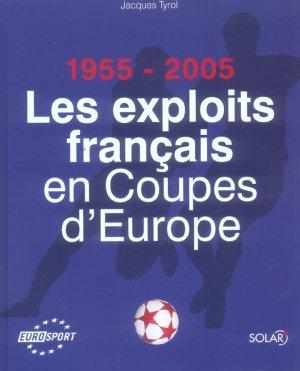 1955-2005, les exploits français en coupes d'Europe