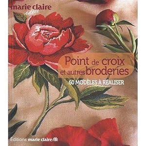 Bild des Verkufers fr Point de croix et autres broderies zum Verkauf von Chapitre.com : livres et presse ancienne