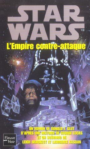 Bild des Verkufers fr Star Wars - pisode V ; l'empire contre-attaque zum Verkauf von Chapitre.com : livres et presse ancienne
