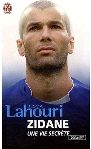Image du vendeur pour Zidane, une vie secrte mis en vente par Chapitre.com : livres et presse ancienne