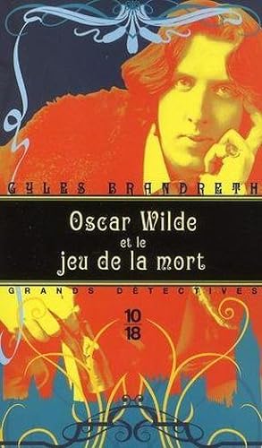Image du vendeur pour Oscar Wilde et le jeu de la mort mis en vente par Chapitre.com : livres et presse ancienne
