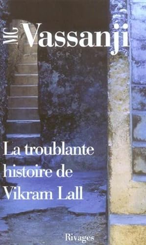 Seller image for La troublante histoire de Vikram Lall for sale by Chapitre.com : livres et presse ancienne