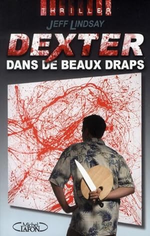 Image du vendeur pour Dexter dans de beaux draps mis en vente par Chapitre.com : livres et presse ancienne