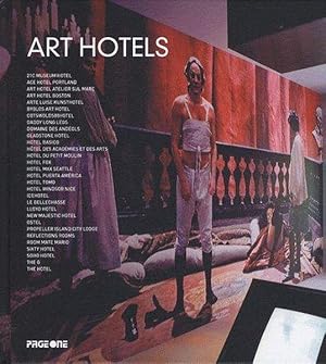 Imagen del vendedor de art hotels a la venta por Chapitre.com : livres et presse ancienne