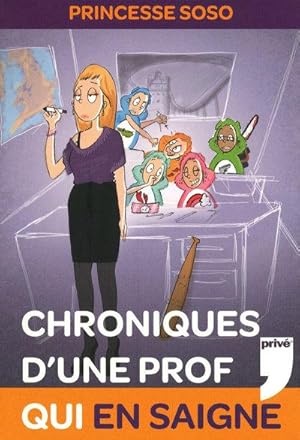 Seller image for Chronique d'une prof qui en saigne for sale by Chapitre.com : livres et presse ancienne