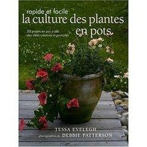 La culture des plantes en pots