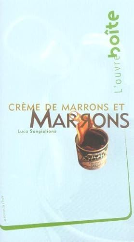 Crème de marrons et marrons