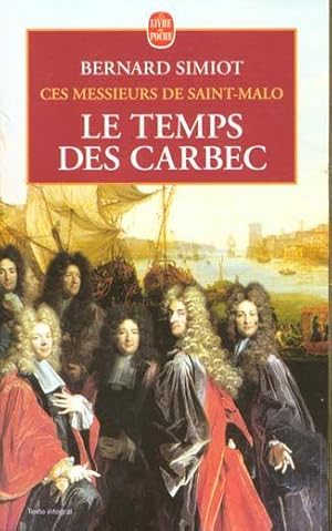 Seller image for Le Temps des Carbec for sale by Chapitre.com : livres et presse ancienne