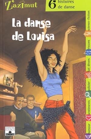 Immagine del venditore per La danse de Louisa venduto da Chapitre.com : livres et presse ancienne