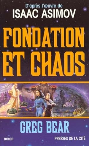 Fondation et chaos