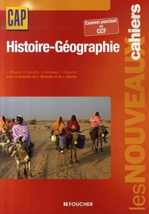 Les nouveaux cahiers : histoire-géographie ; CAP ; livre pochette