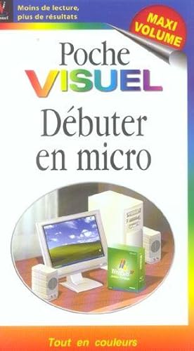 DEBUTER EN MICRO