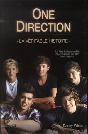 Bild des Verkufers fr one direction, la vritable histoire zum Verkauf von Chapitre.com : livres et presse ancienne