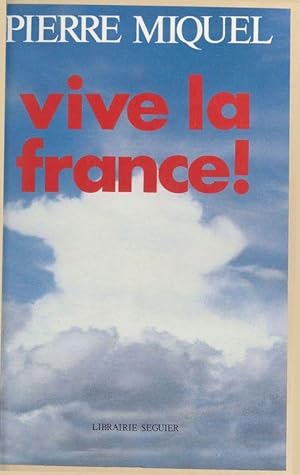 Vive la France !