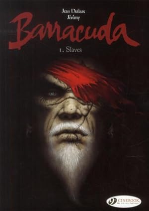 Barracuda Tome 1 : slaves