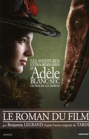 Bild des Verkufers fr Les aventures extraordinaires d'Adle Blanc-Sec zum Verkauf von Chapitre.com : livres et presse ancienne