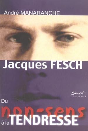 Seller image for Jacques Fesch for sale by Chapitre.com : livres et presse ancienne