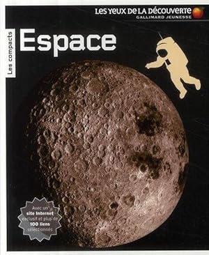 Imagen del vendedor de Espace. avec un site internet exclusif et plus de 100 liens slectionns a la venta por Chapitre.com : livres et presse ancienne