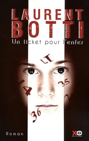 Seller image for Un ticket pour l'enfer for sale by Chapitre.com : livres et presse ancienne