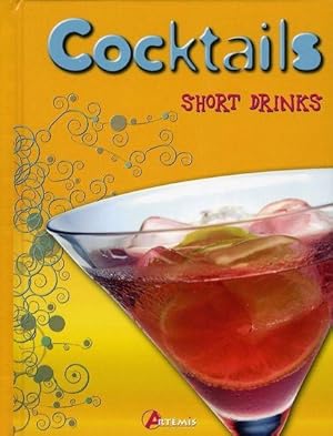 Image du vendeur pour cocktails short drinks mis en vente par Chapitre.com : livres et presse ancienne
