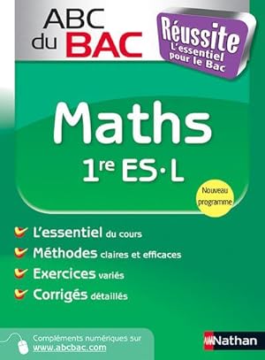ABC du bac réussite : maths ; 1ère ES/L